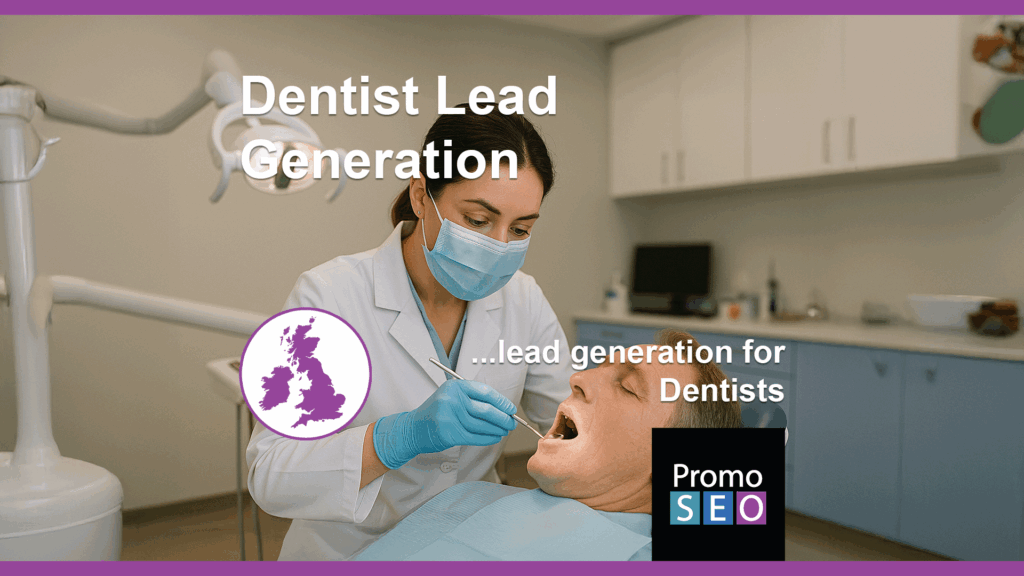 Dentist Lead Generation
